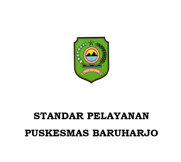 STANDAR PELAYANAN PUSKESMAS BARUHARJO